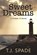 Sweet Dreams, SPADE,  T. J. - Paperback - 9781925595864