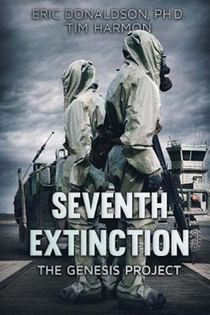 Seventh Extinction: The Genesis Project, Tim Harmon - Paperback - 9781925597172
