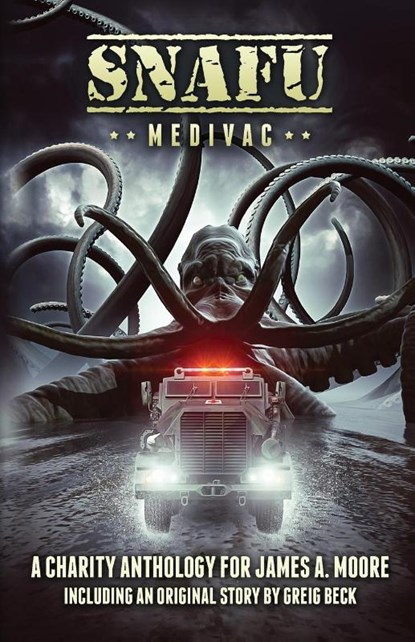 SNAFU Medivac, James A. Moore - Paperback - 9781925623475