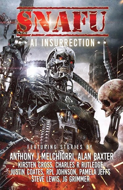 SNAFU AI Insurrection, Amanda J Spedding - Paperback - 9781925623505