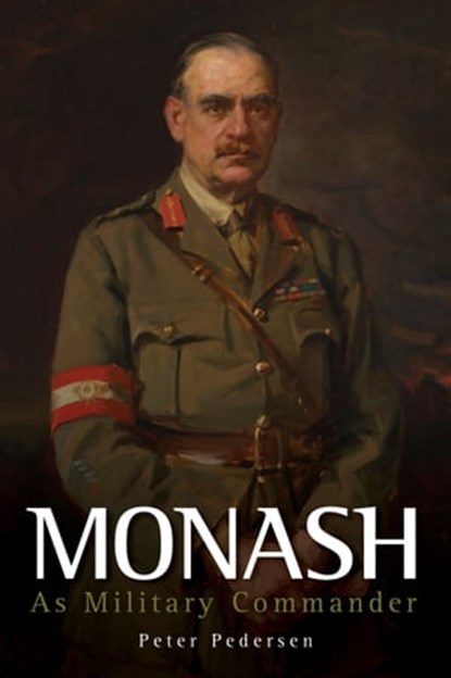 Monash, Dr. Peter Pedersen - Ebook - 9781925675306