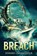 The Breach, MCFADDEN III,  Edward J. - Paperback - 9781925711752