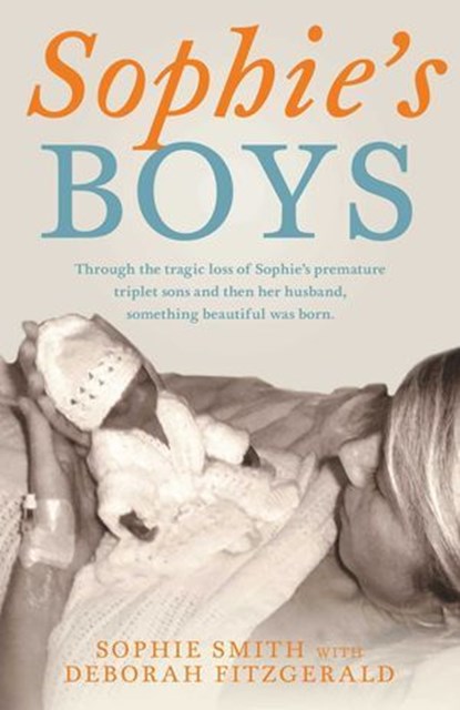 Sophie's Boys, Deborah Fitzgerald ; Sophie Smith - Ebook - 9781925712421