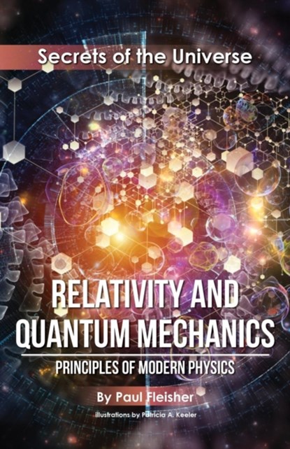Relativity and Quantum Mechanics, Paul Fleisher - Paperback - 9781925729337
