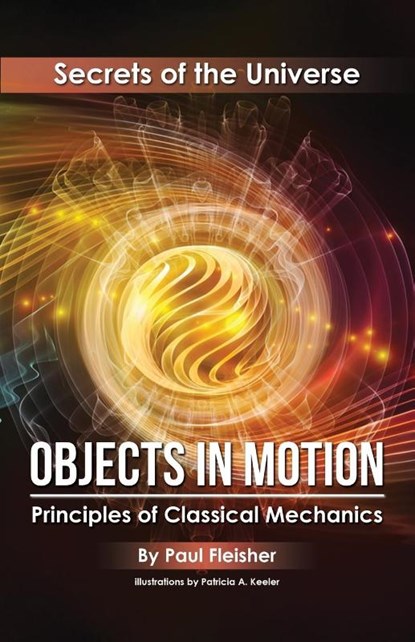 Objects in Motion, Paul Fleisher - Paperback - 9781925729351