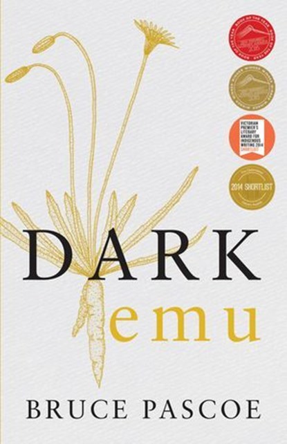Dark Emu, Bruce Pascoe - Ebook - 9781925768954
