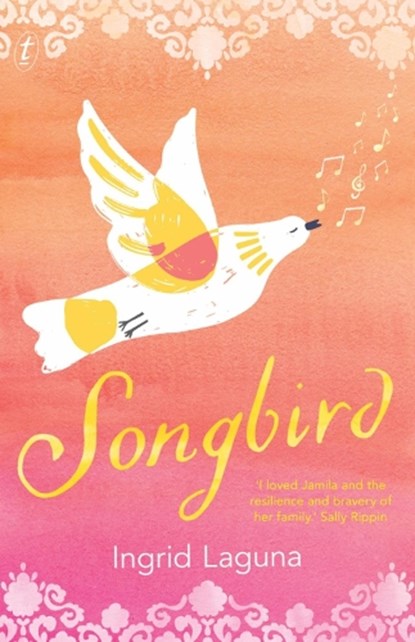 Songbird, Ingrid Laguna - Paperback - 9781925773538