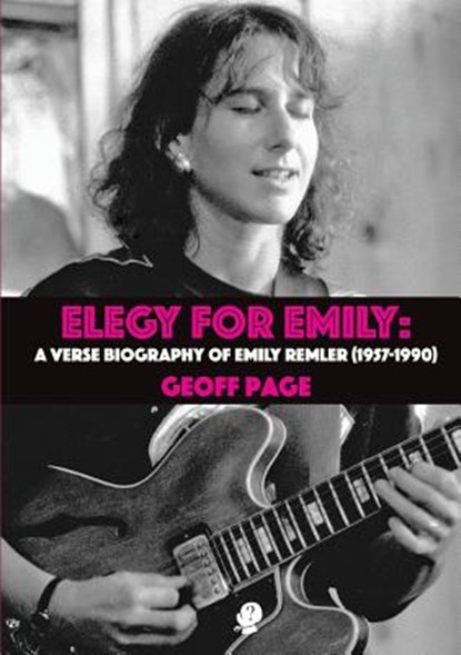 Elegy for Emily, Geoff Page - Paperback - 9781925780253