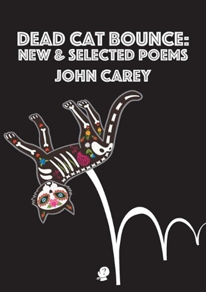 Dead Cat Bounce, John Carey - Paperback - 9781925780949