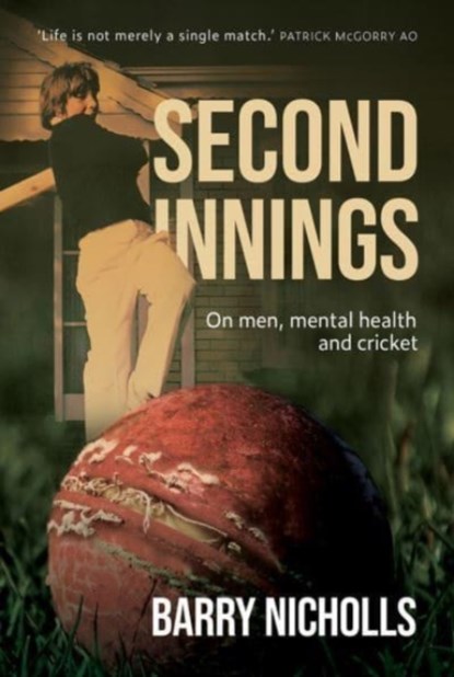 Second Innings, Barry Nicholls - Paperback - 9781925816440