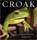 Croak, Phil Bishop - Gebonden - 9781925820812