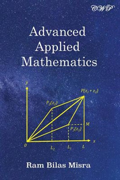 Advanced Applied Mathematics, Ram Bilas Misra - Paperback - 9781925823110