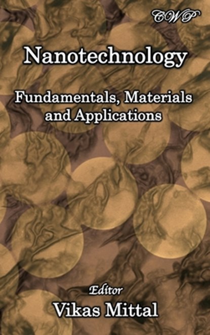 Nanotechnology, Vikas Mittal - Gebonden - 9781925823899