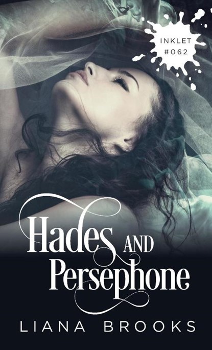 Hades And Persephone, Liana Brooks - Paperback - 9781925825640