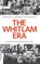 The Whitlam Era, Scott Prasser ; David Clune - Gebonden - 9781925826944