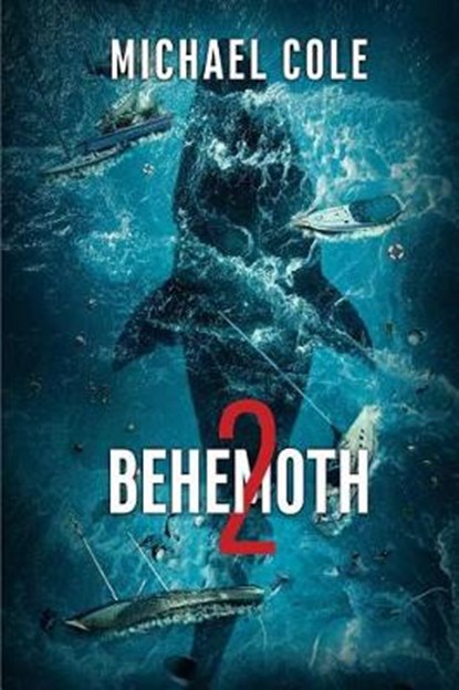 Behemoth 2, Michael Cole - Paperback - 9781925840582
