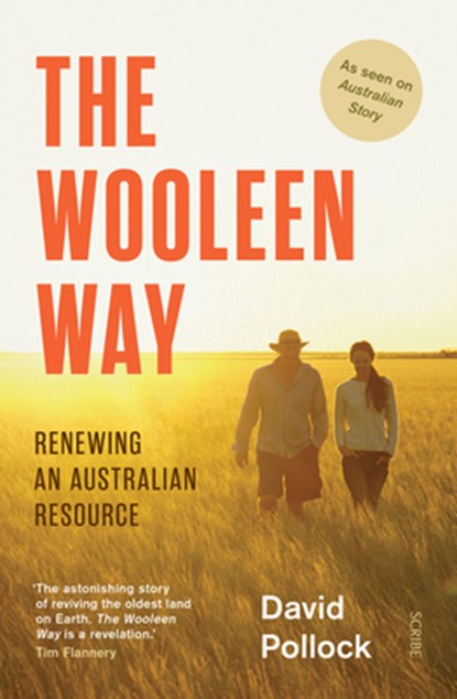 The Wooleen Way, David Pollock - Paperback - 9781925849257