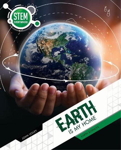 Earth Is My Home, John Lesley - Gebonden - 9781925860801