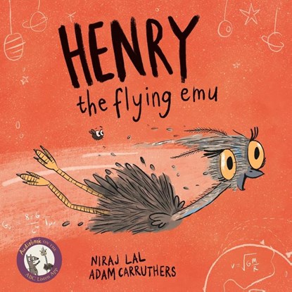 Henry the Flying Emu, Lal Niraj Lal - Paperback - 9781925868746