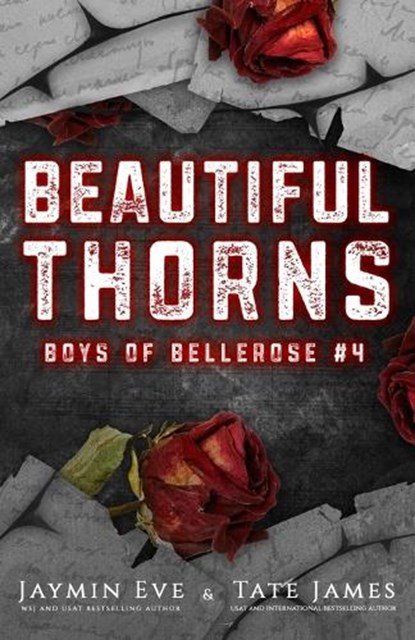 Beautiful Thorns: Boys of Bellerose Book 4, Jaymin Eve - Paperback - 9781925876338