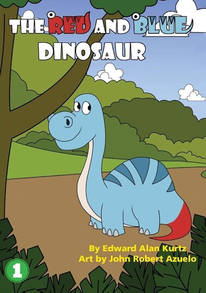 The Red And Blue Dinosaur, Edward Alan Kurtz - Paperback - 9781925901917