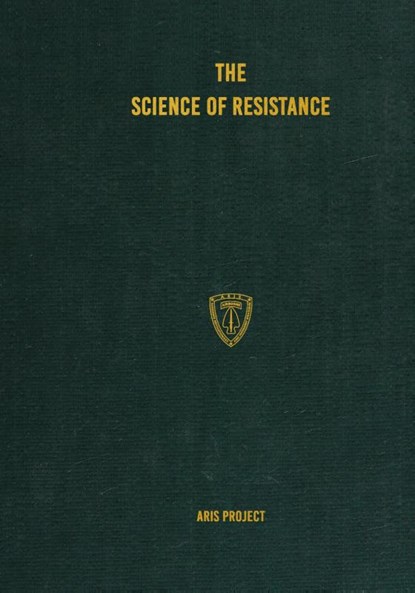 The Science of Resistance, Aris Project - Gebonden - 9781925907322