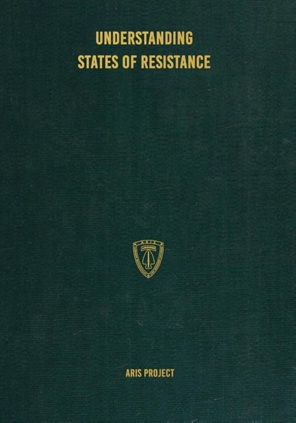 Understanding States of Resistance, Aris Project - Paperback - 9781925907407