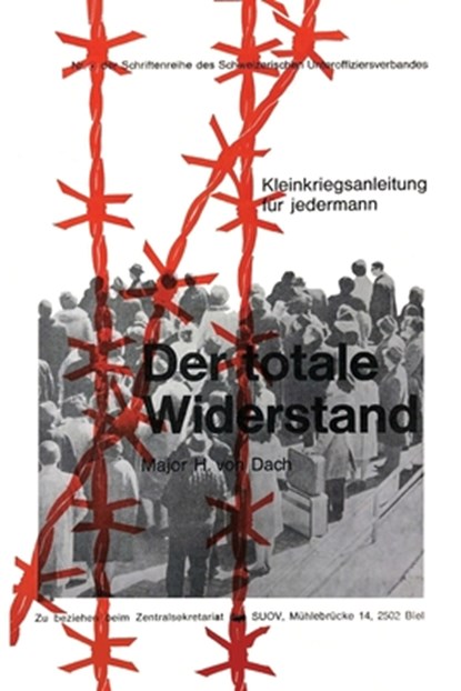 Der Totale Widerstand, Hans Von Dach - Paperback - 9781925907520