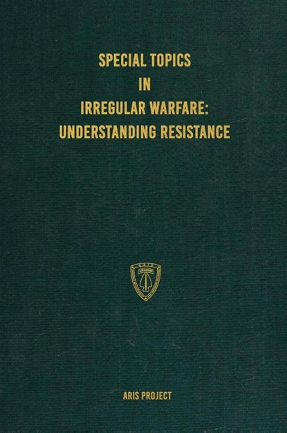 Special Topics in Irregular Warfare, Aris Project - Gebonden - 9781925907643