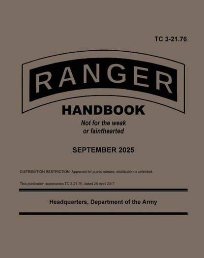 TC 3-21.76 Ranger Handbook September 2025, Headquarters Department Of The Army - Paperback - 9781925907735