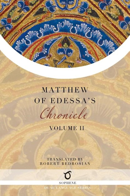 Matthew of Edessa's Chronicle, Matthew of Edessa - Paperback - 9781925937718