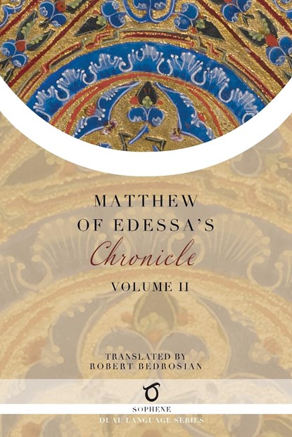 Matthew of Edessa's Chronicle, Matthew of Edessa - Paperback - 9781925937718