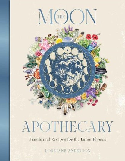 The Moon Apothecary, Lorriane Anderson - Gebonden - 9781925946802