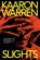 Slights, WARREN,  Kaaron - Paperback - 9781925956757