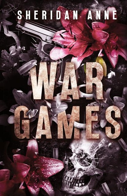 War Games, Sheridan Anne - Gebonden - 9781925958966