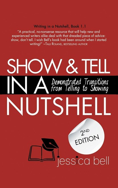 Show & Tell in a Nutshell, Jessica Bell - Paperback - 9781925965025