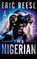 The Nigerian, Eric Reese - Paperback - 9781925988284