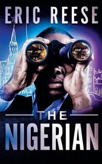 The Nigerian, Eric Reese - Paperback - 9781925988284