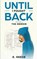 Until I Fought Back, E Reese - Paperback - 9781925988451