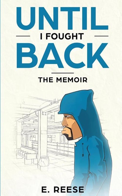 Until I Fought Back, E Reese - Paperback - 9781925988451