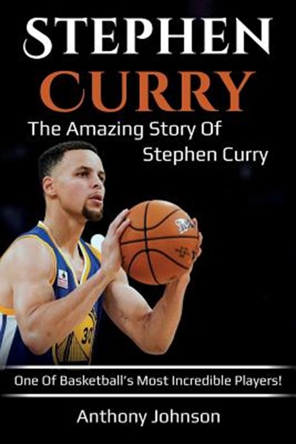Stephen Curry, Anthony Johnson - Paperback - 9781925989137