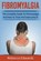 Fibromyalgia, Rebecca Edwards - Paperback - 9781925989205