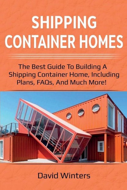 Shipping Container Homes, David Winters - Paperback - 9781925989243