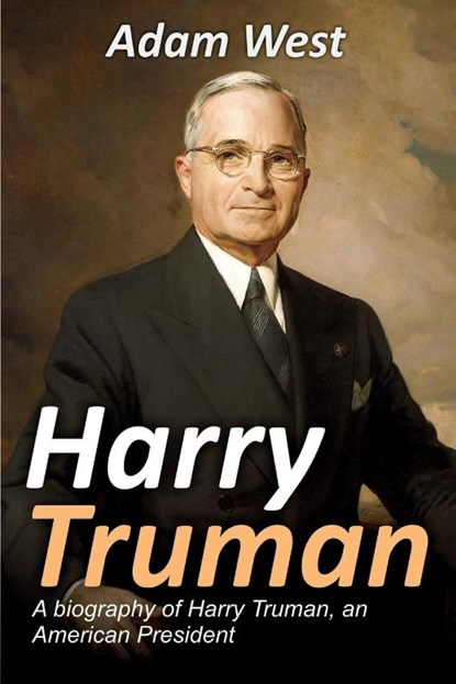 Harry Truman, Adam West - Paperback - 9781925989663