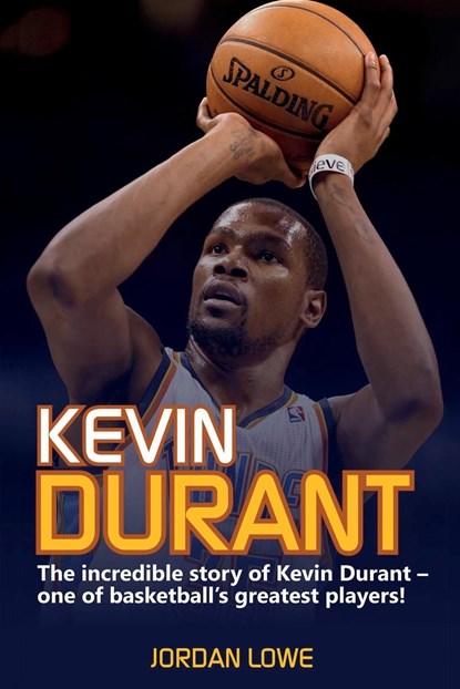 Kevin Durant, Jordan Lowe - Paperback - 9781925989892