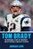 Tom Brady, Jordan Lowe - Paperback - 9781925989915