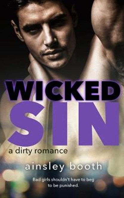 Wicked Sin, BOOTH,  Ainsley - Paperback - 9781926527734