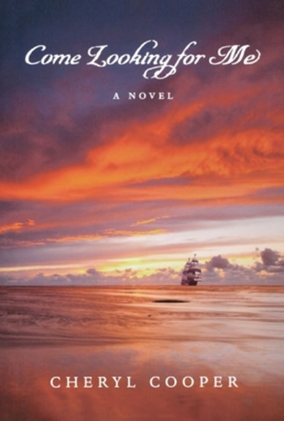 Come Looking for Me, Cheryl Cooper - Paperback - 9781926577074