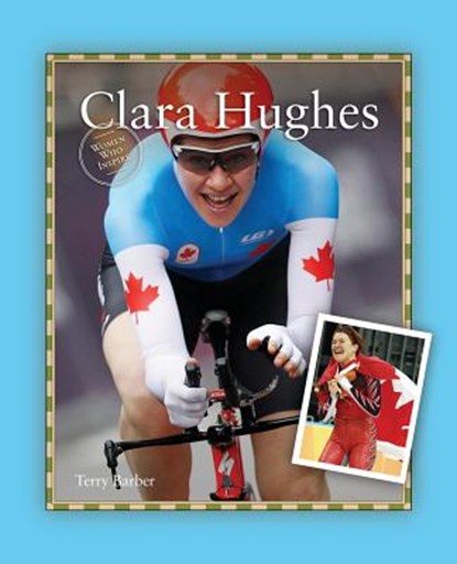 Clara Hughes, Terry Barber - Paperback - 9781926583433