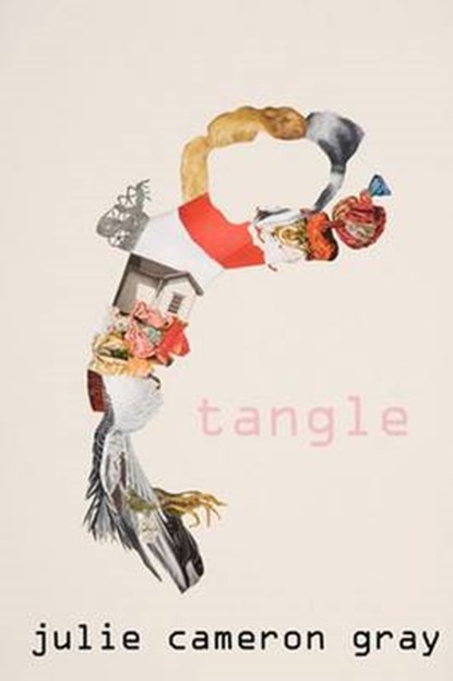 Tangle, Julie Cameron Gray - Paperback - 9781926639574